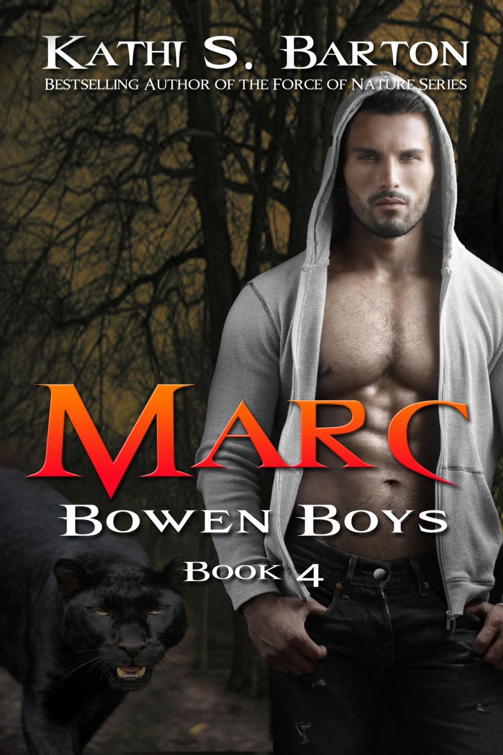 Big bigCover of Marc (Bowen Boys Book 4)