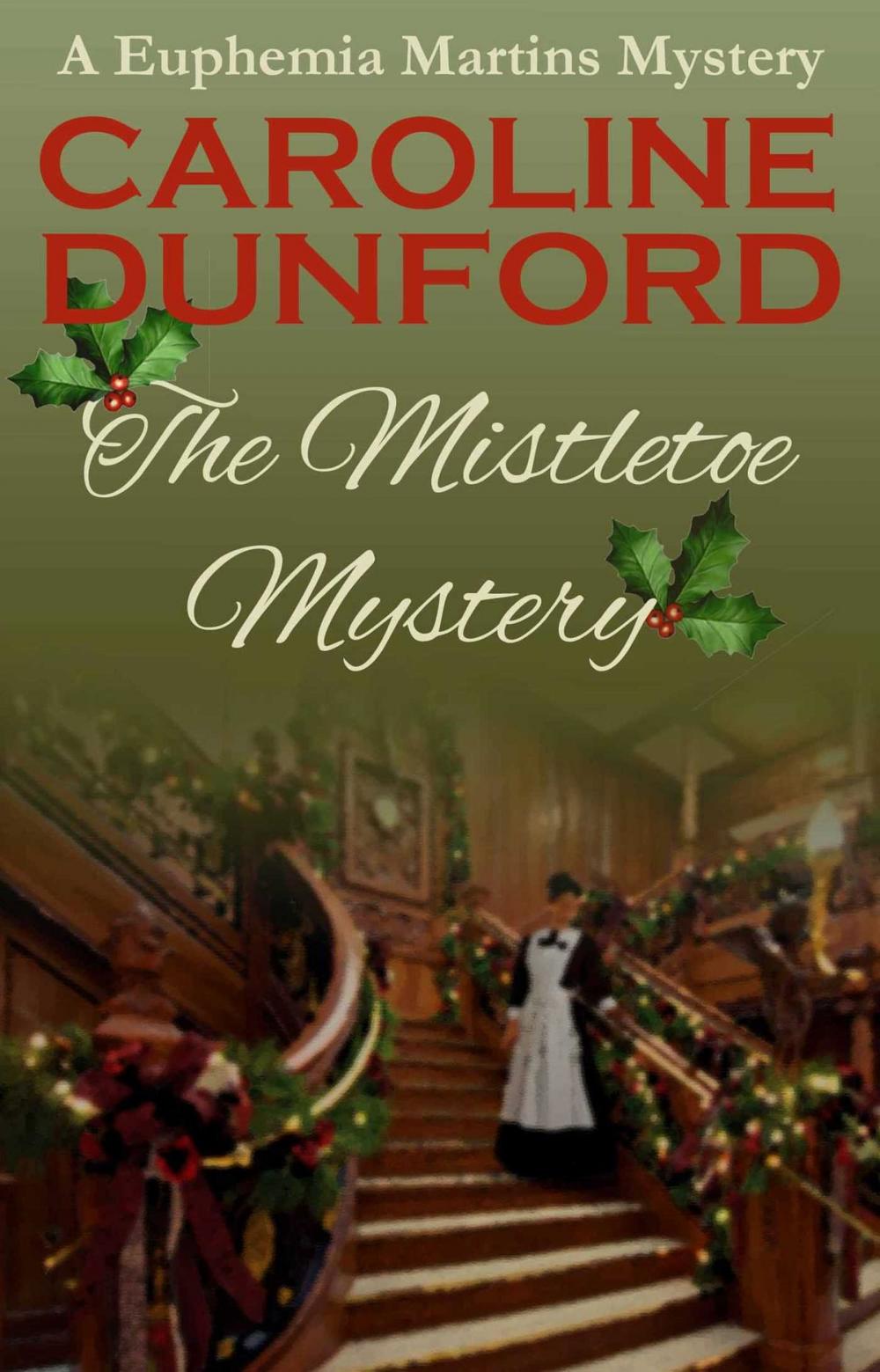 Big bigCover of The Mistletoe Mystery