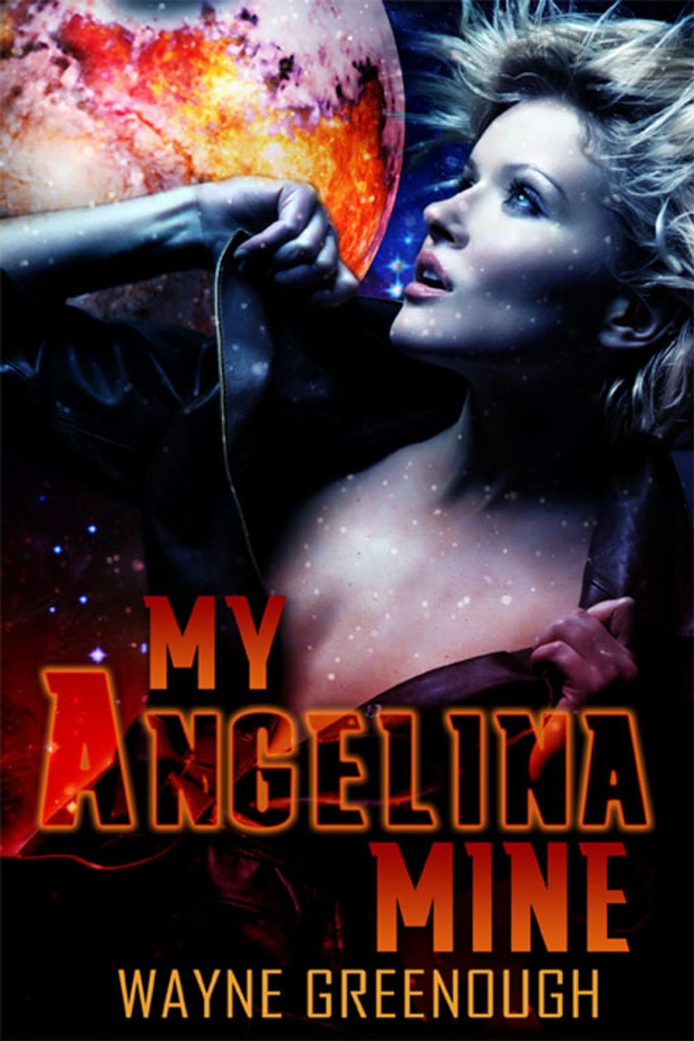 Big bigCover of My Angelina Mine