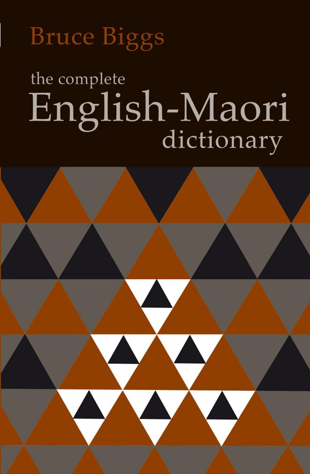 Big bigCover of The Complete English–Maori Dictionary