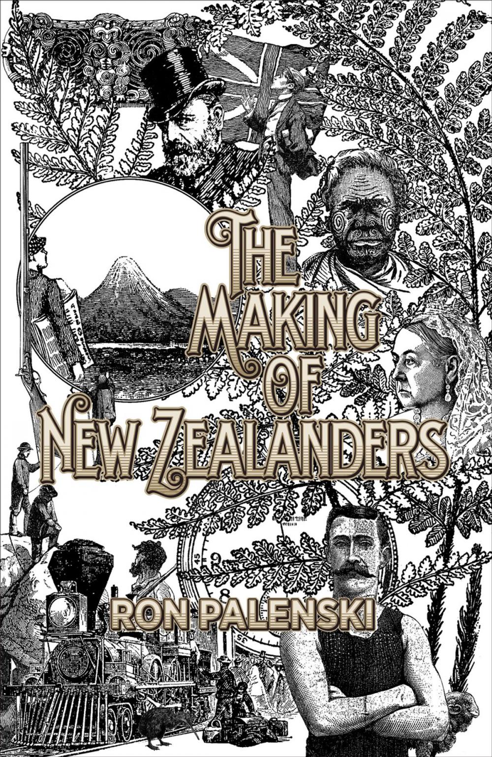 Big bigCover of The Making of New Zealanders