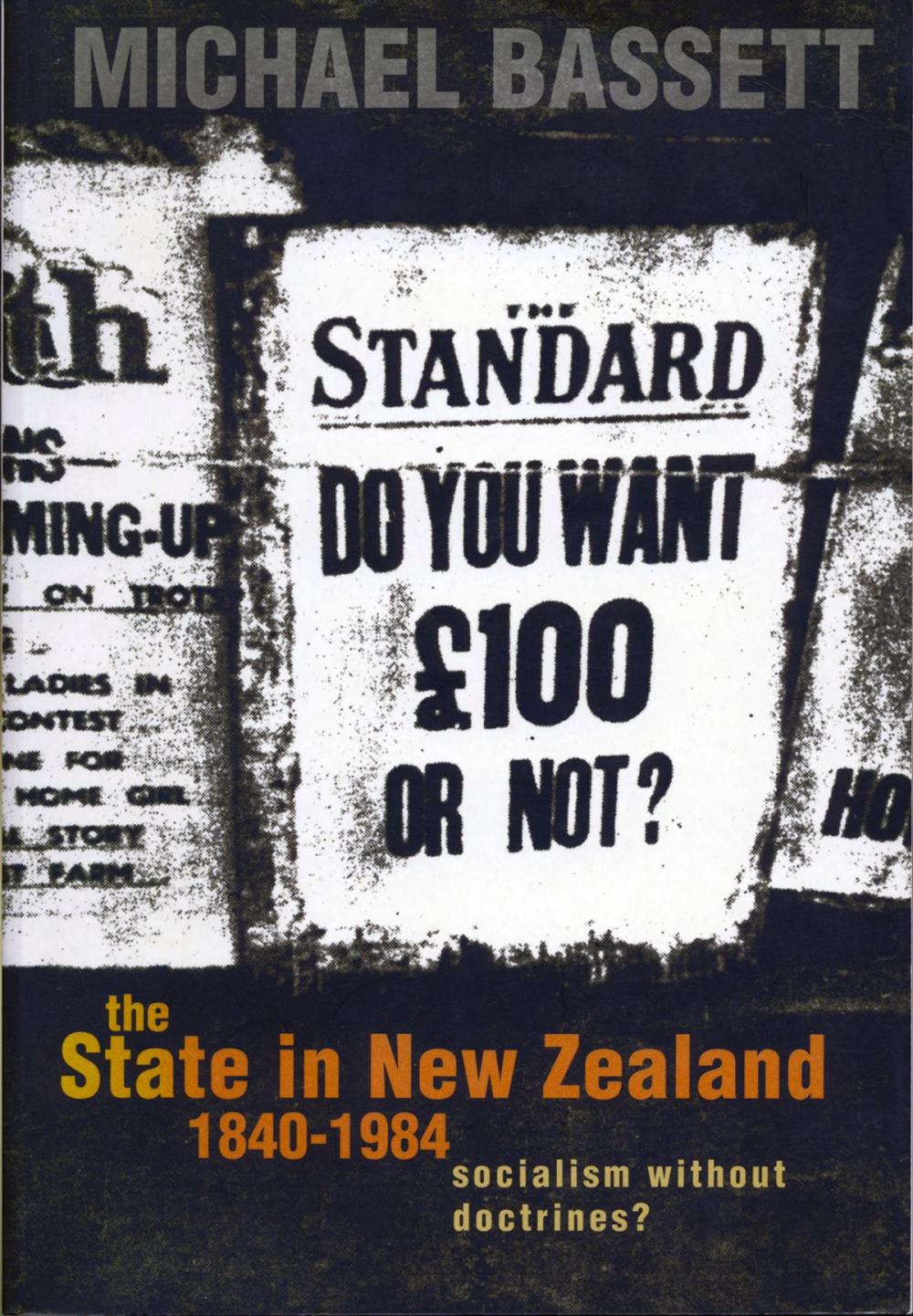 Big bigCover of The State in New Zealand, 1840-198