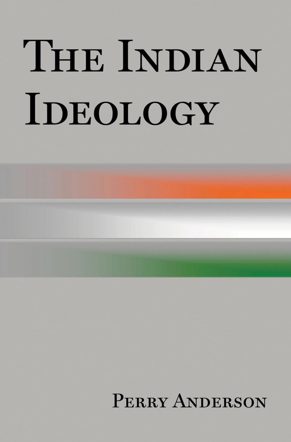 Big bigCover of The Indian Ideology