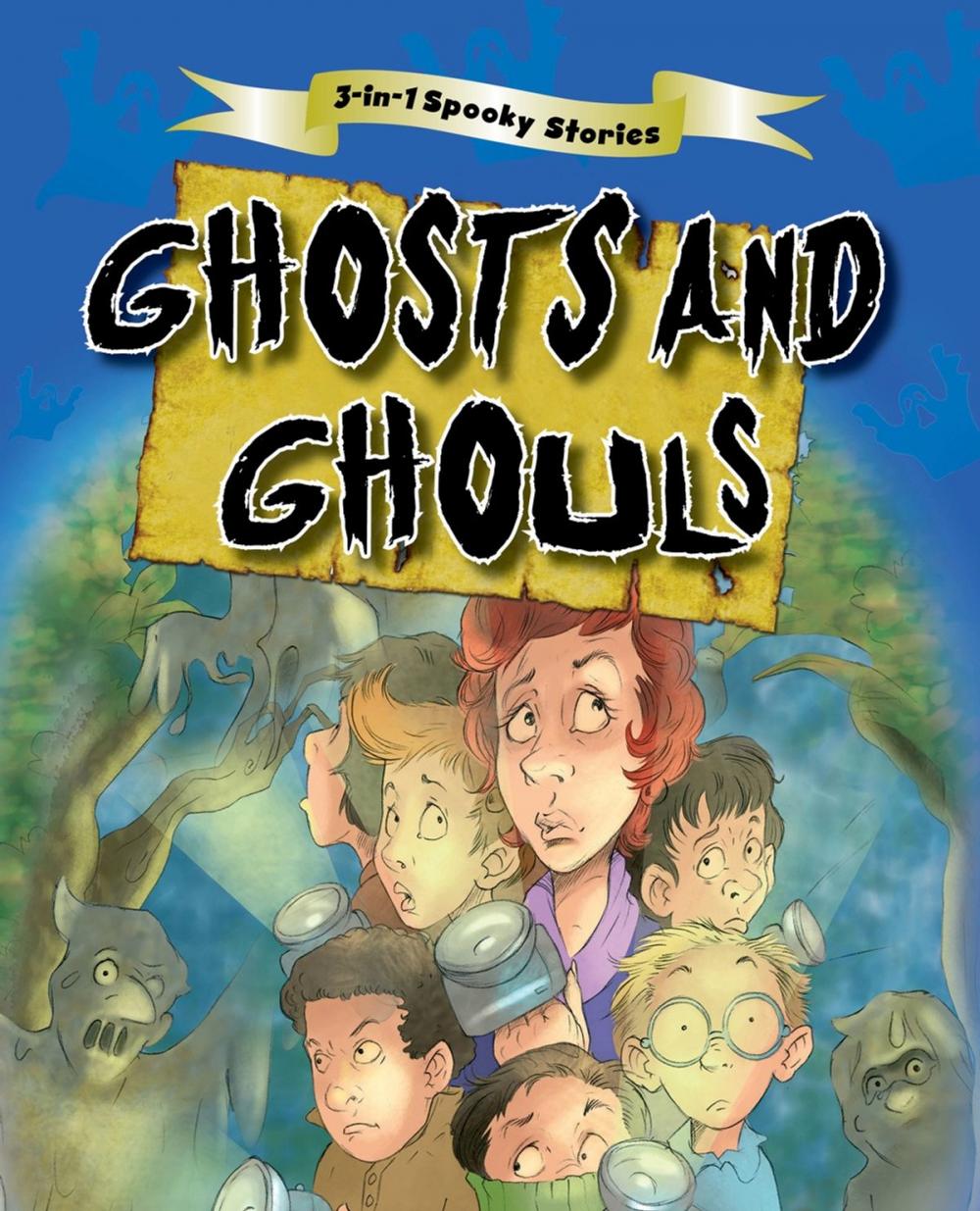 Big bigCover of Ghosts & Ghouls