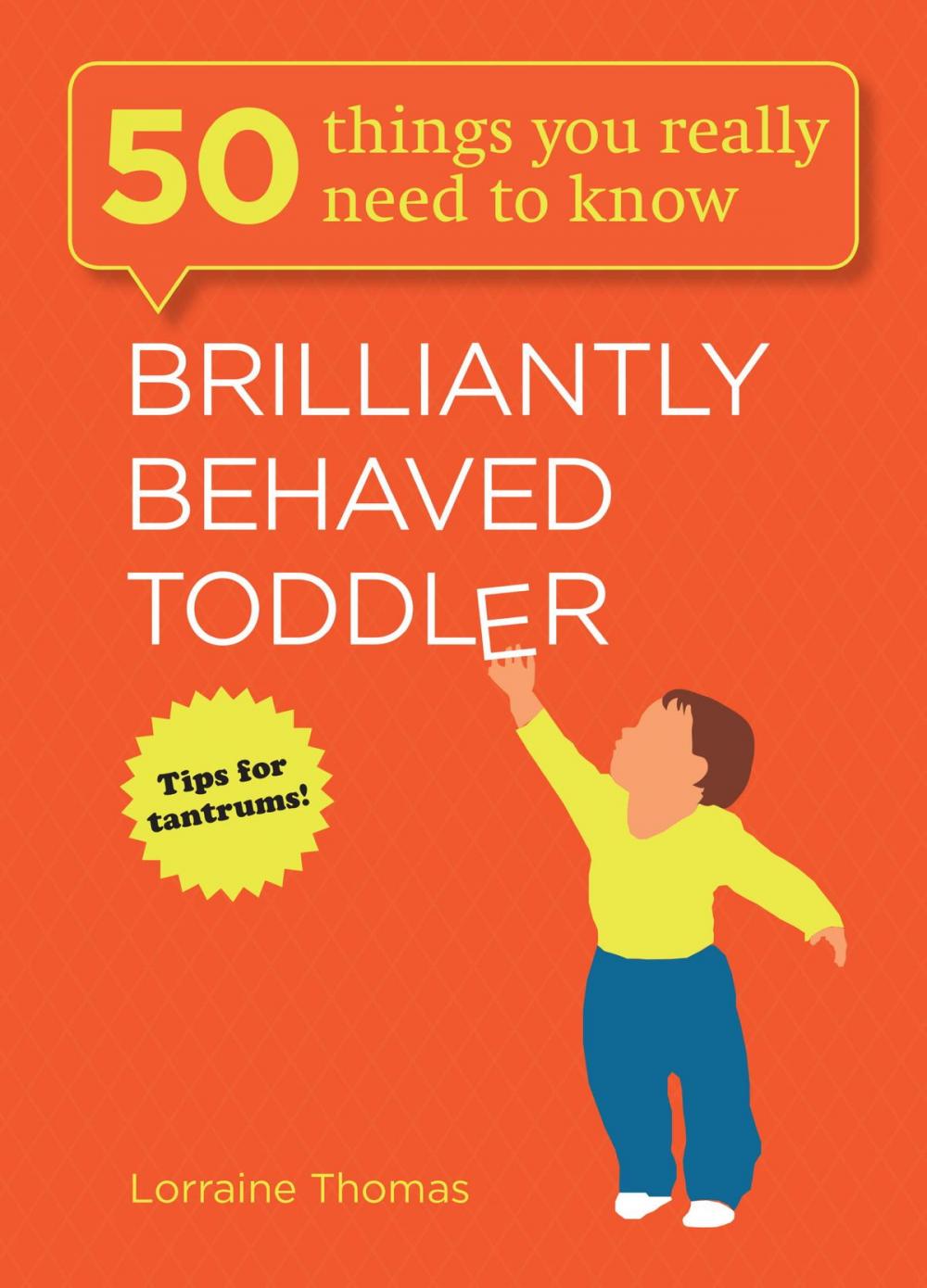 Big bigCover of Brilliantly Behaved Toddler