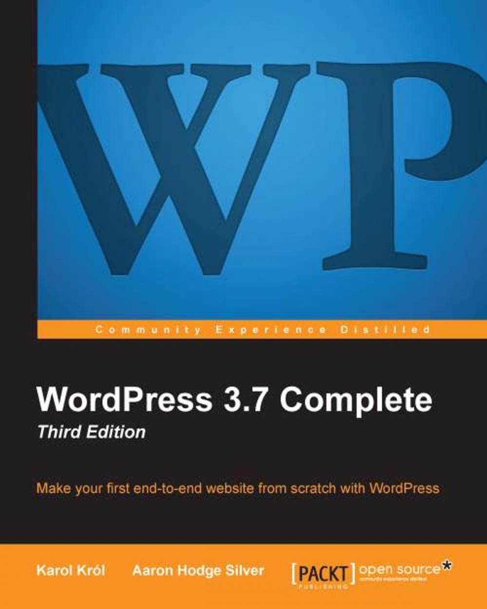 Big bigCover of WordPress 3.7 Complete - Third Edition