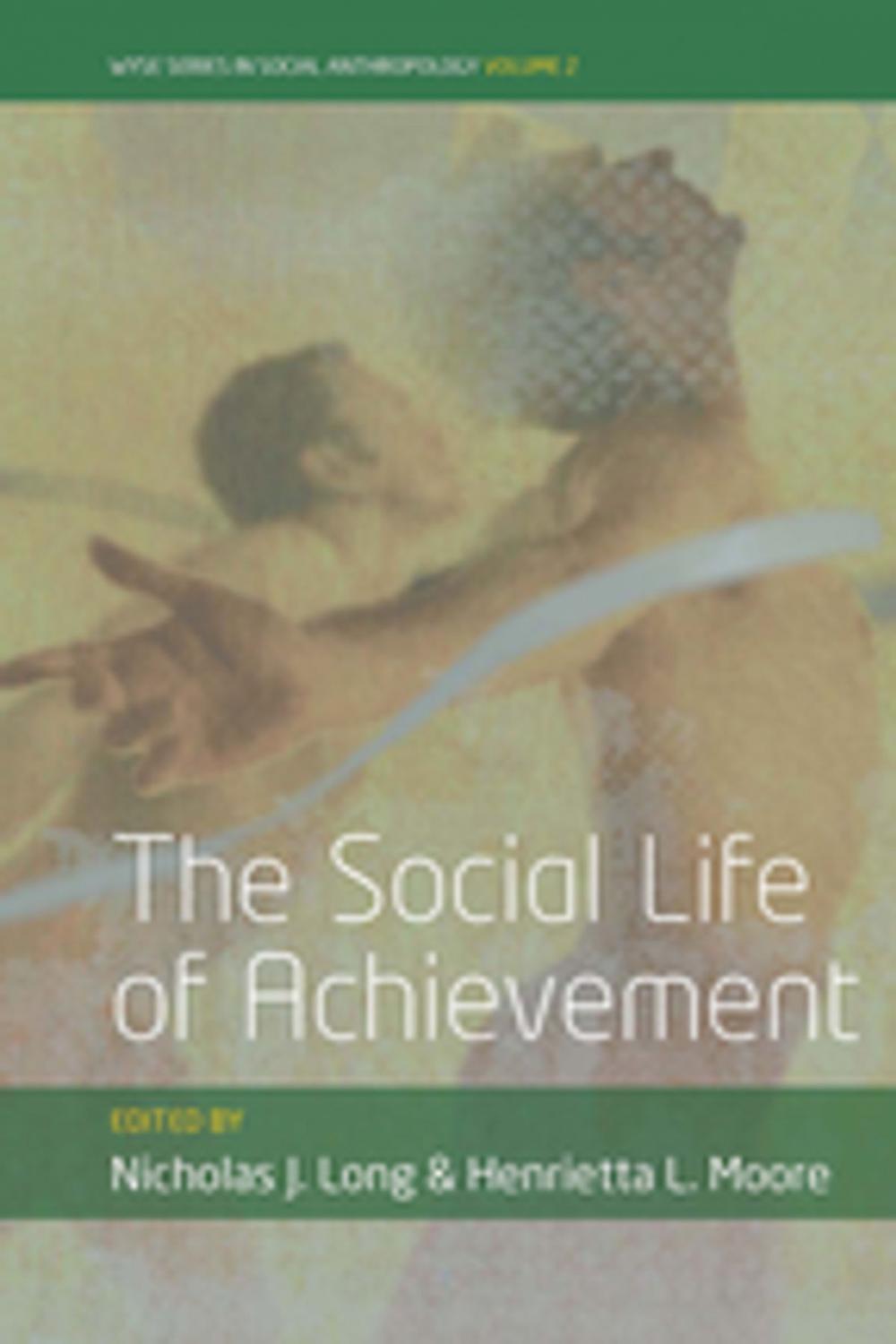 Big bigCover of The Social Life of Achievement