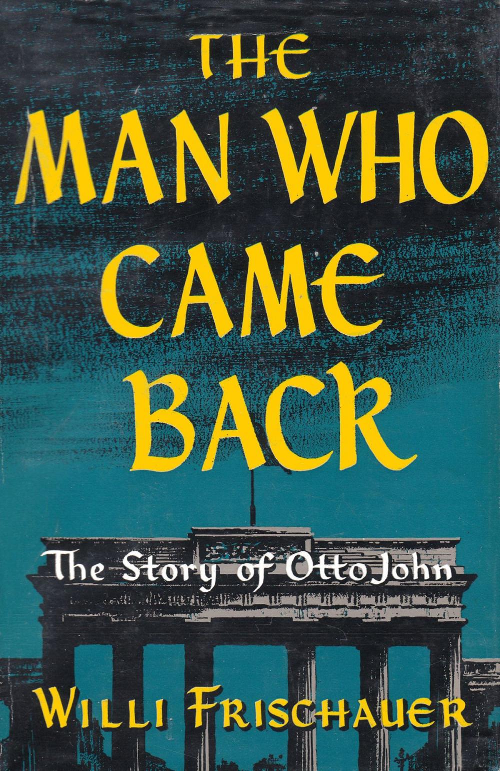 Big bigCover of The Man Who Came Back