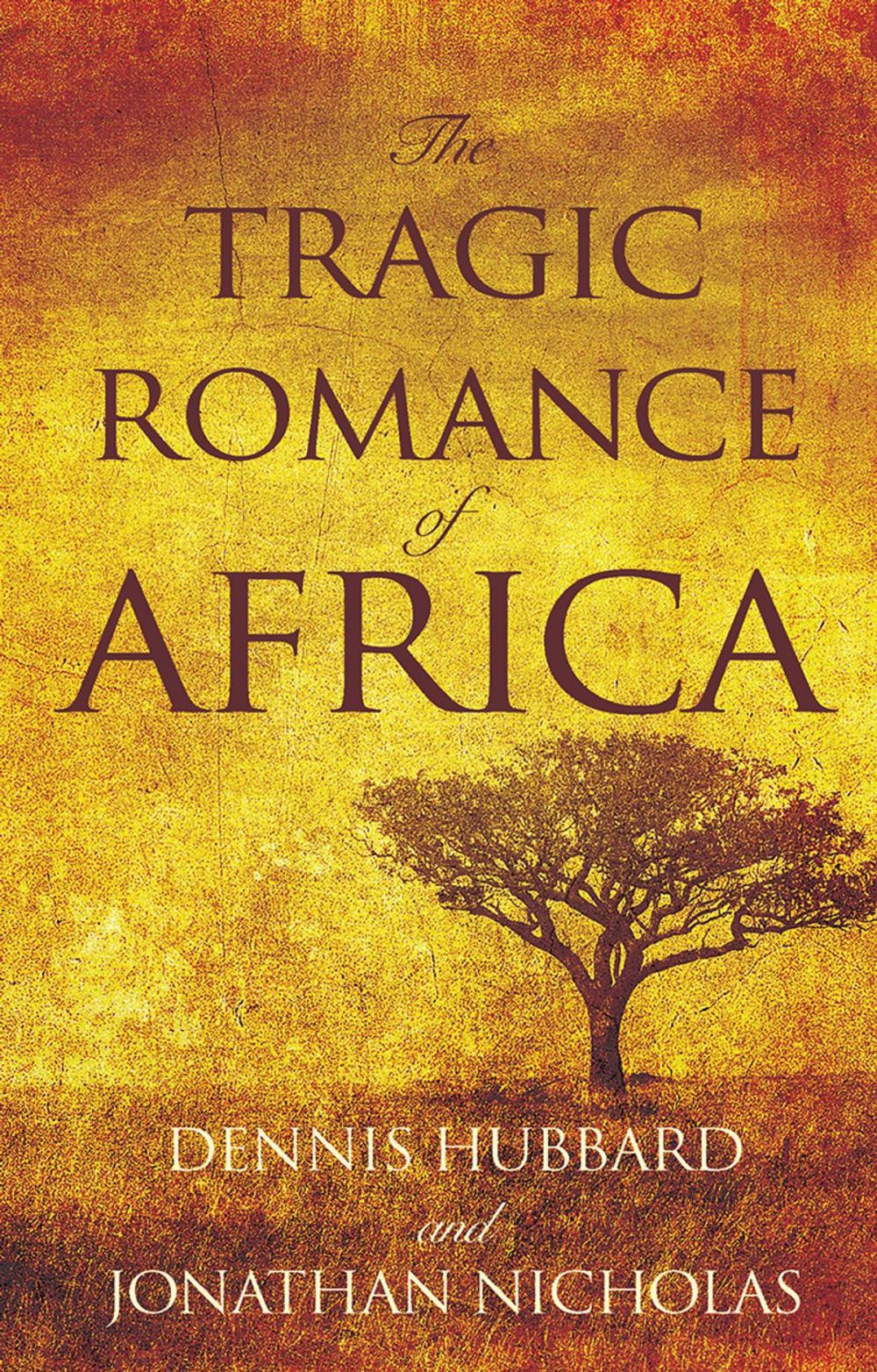 Big bigCover of The Tragic Romance of Africa