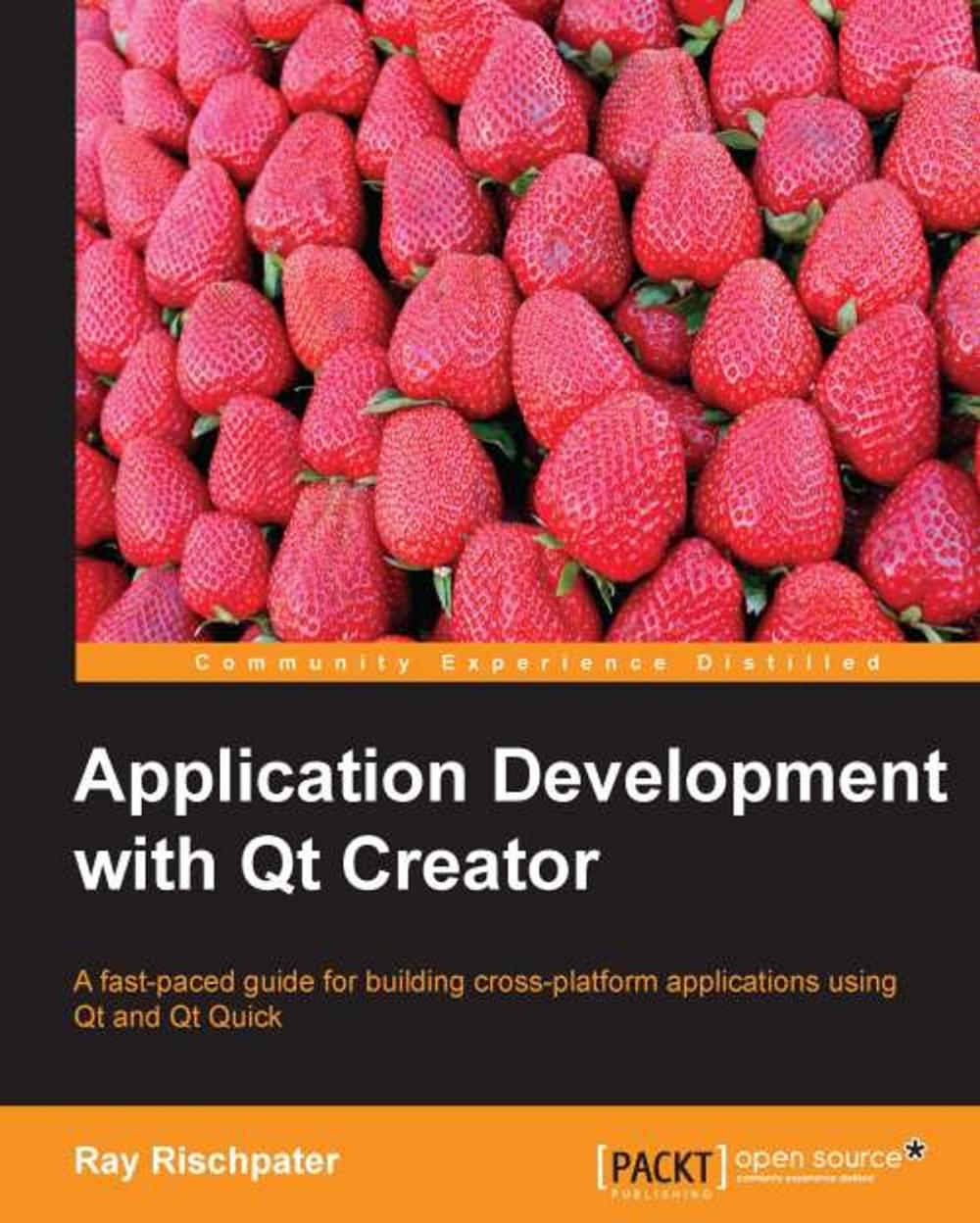 Big bigCover of Application Development with Qt Creator