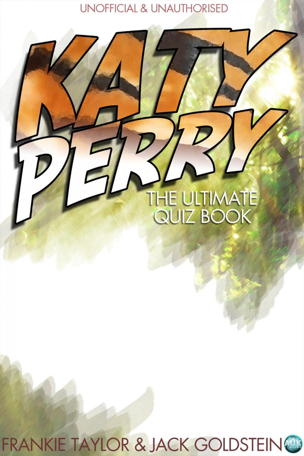 Big bigCover of Katy Perry - The Ultimate Quiz Book