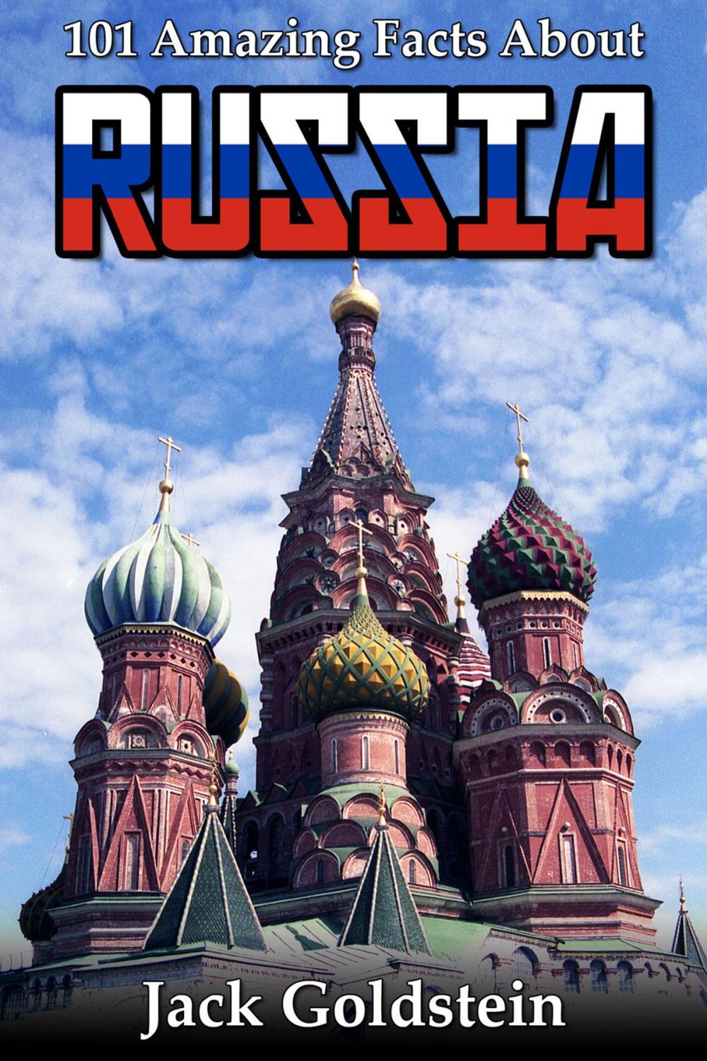 Big bigCover of 101 Amazing Facts about Russia