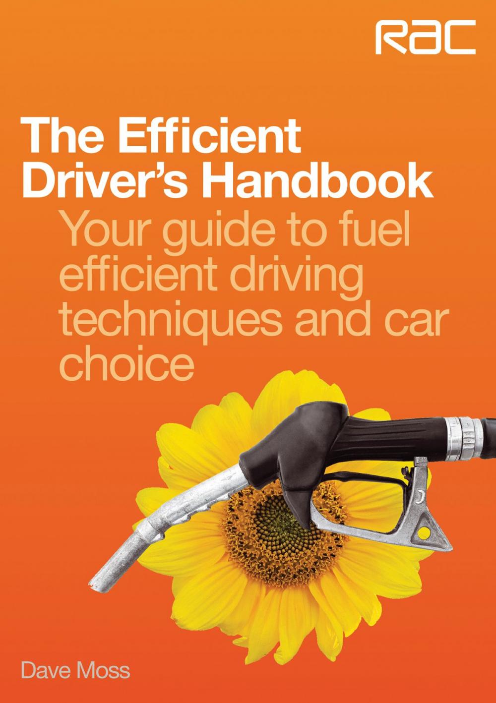 Big bigCover of The Efficient Driver’s Handbook