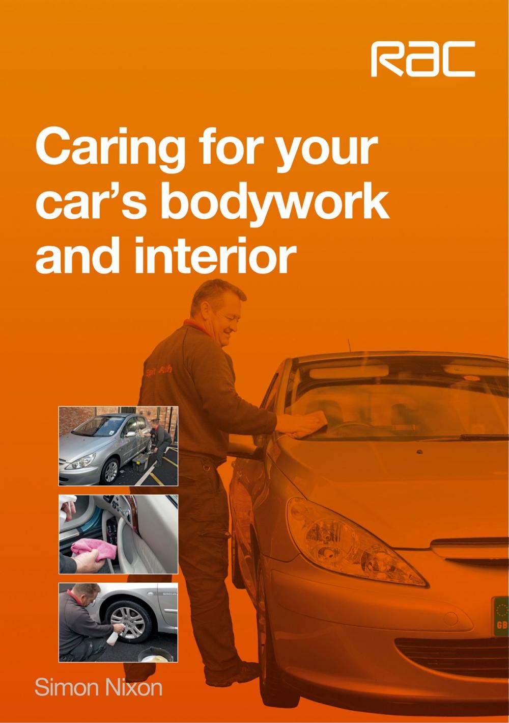 Big bigCover of Caring for your car’s bodywork and interior