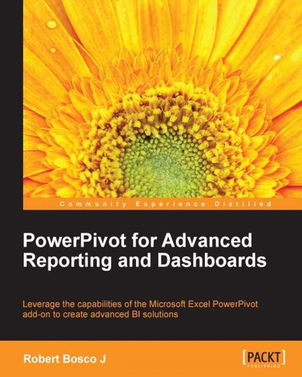 Big bigCover of PowerPivot for Advanced Reporting and Dashboards