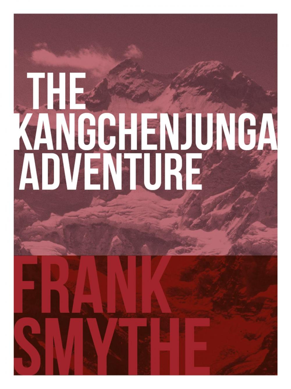 Big bigCover of The Kangchenjunga Adventure