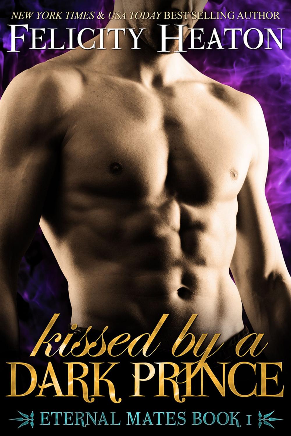 Big bigCover of Kissed By a Dark Prince (Eternal Mates Romance Series Book 1)