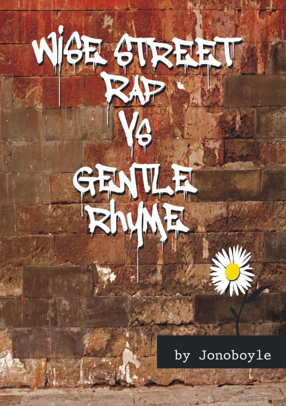 Big bigCover of Wise Street Rap Vs Gentle Rhyme