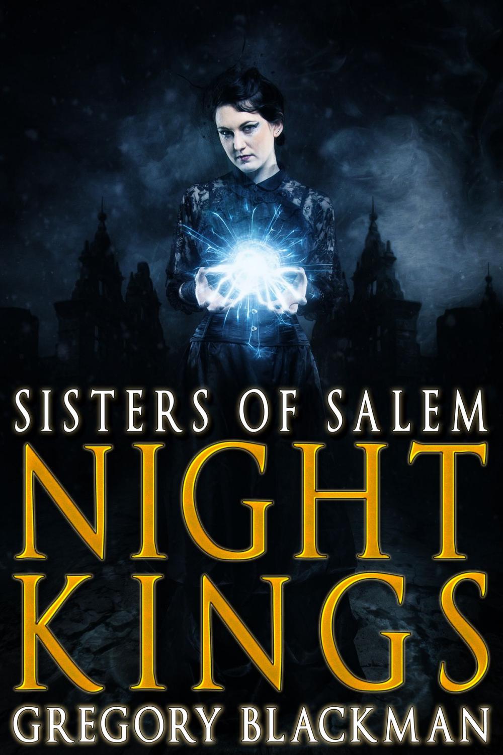 Big bigCover of Sisters of Salem (#5, Night Kings)