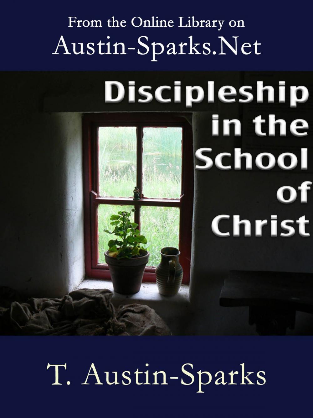 Big bigCover of Discipleship in the School of Christ