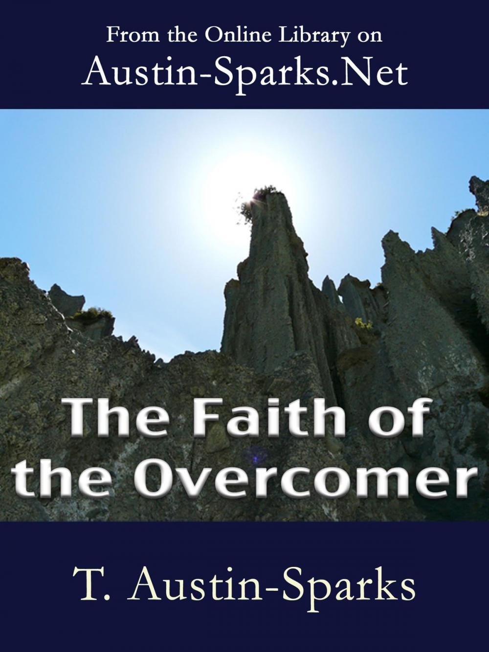 Big bigCover of The Faith of the Overcomer