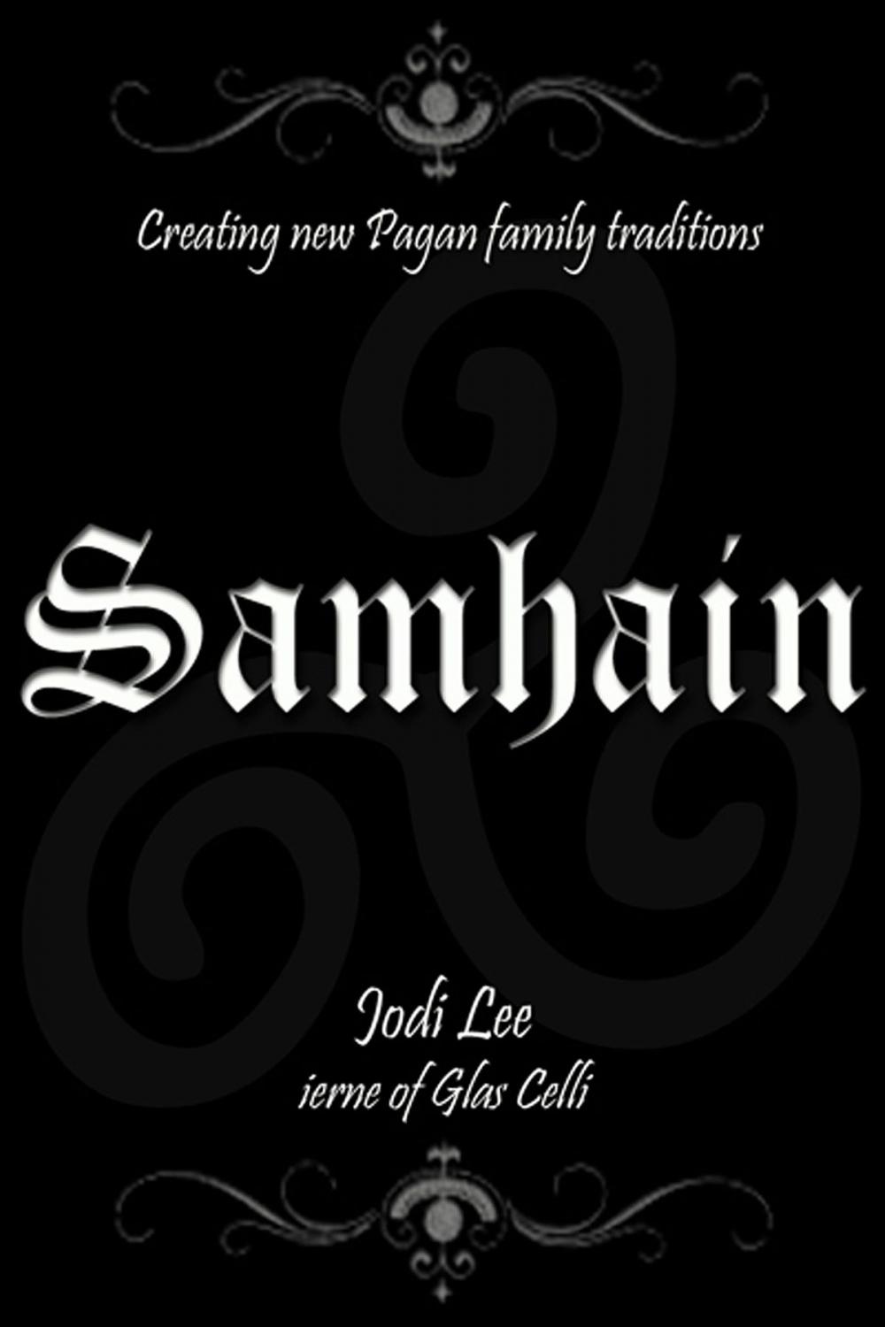 Big bigCover of Samhain: Creating New Pagan Family Traditions