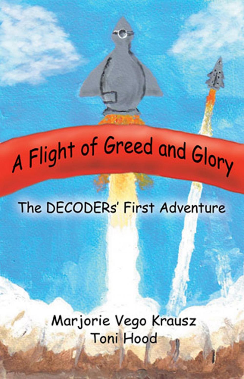 Big bigCover of The Decoders: Flight of Greed and Glory