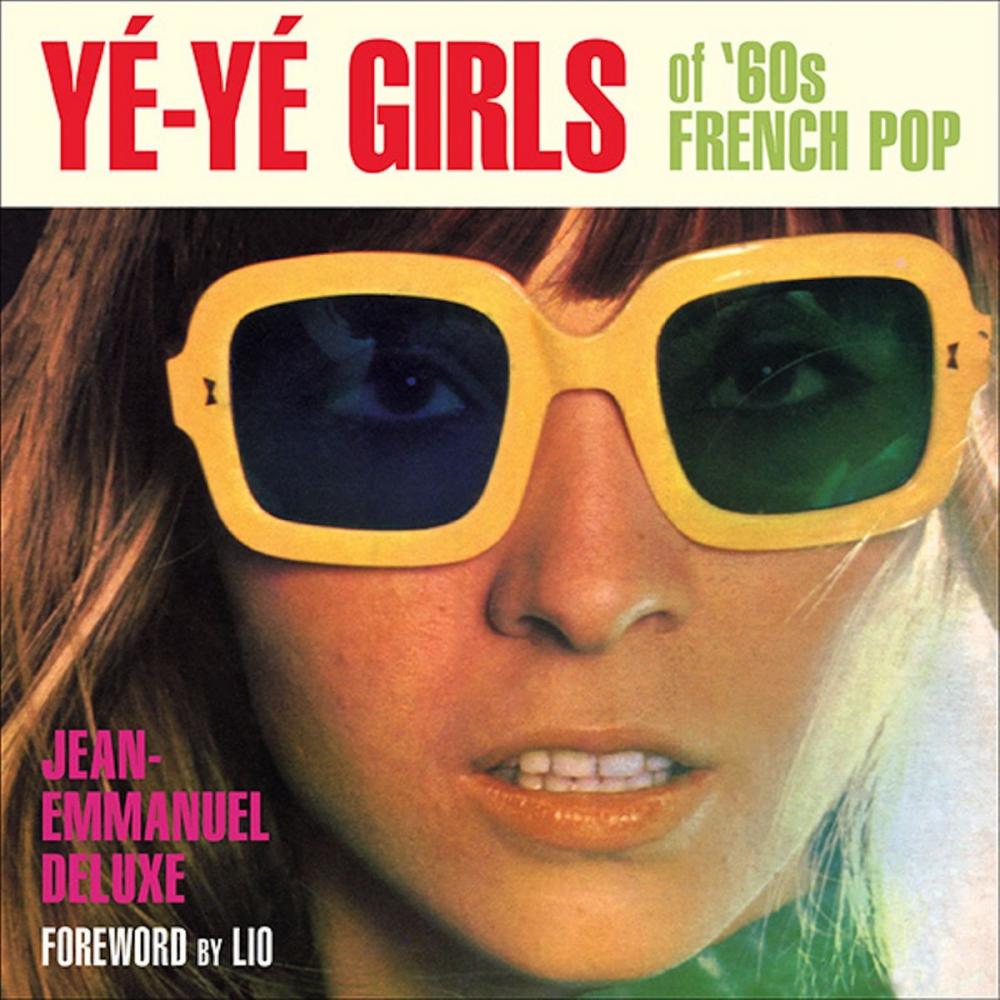 Big bigCover of Yé-Yé Girls of '60s French Pop