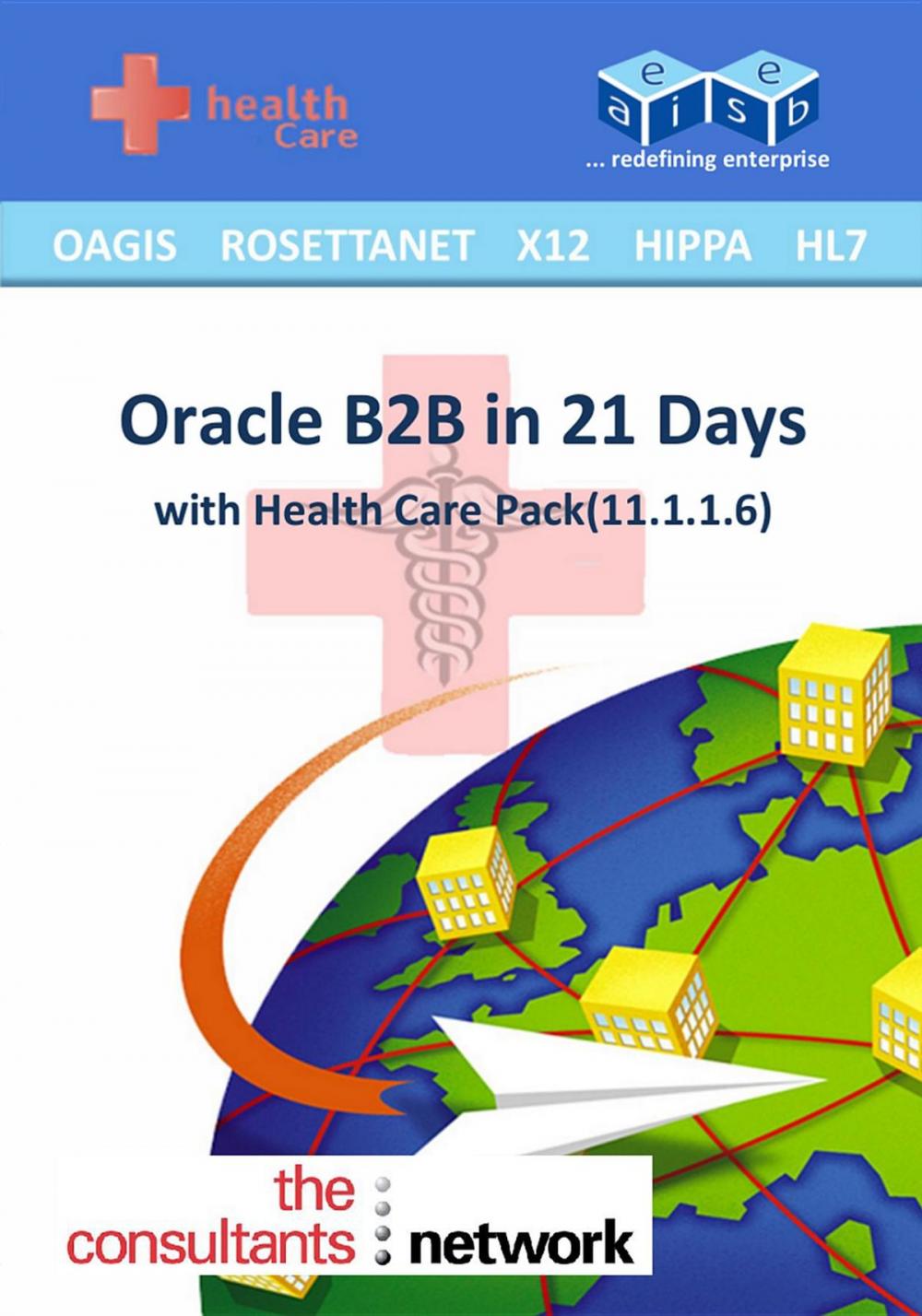 Big bigCover of Oracle B2B: in 21 Days