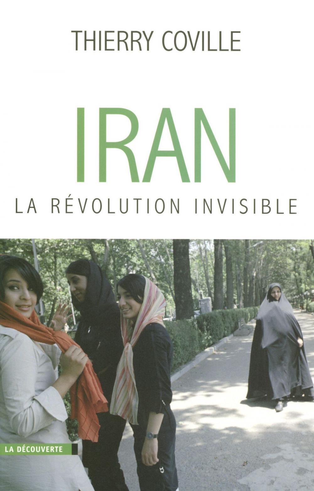 Big bigCover of Iran, la révolution invisible