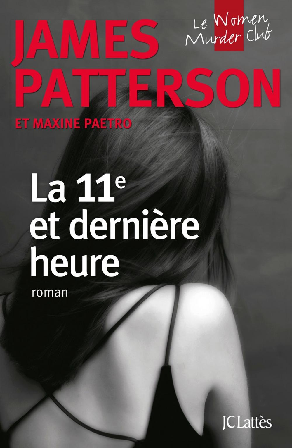 Big bigCover of La 11e et dernière heure