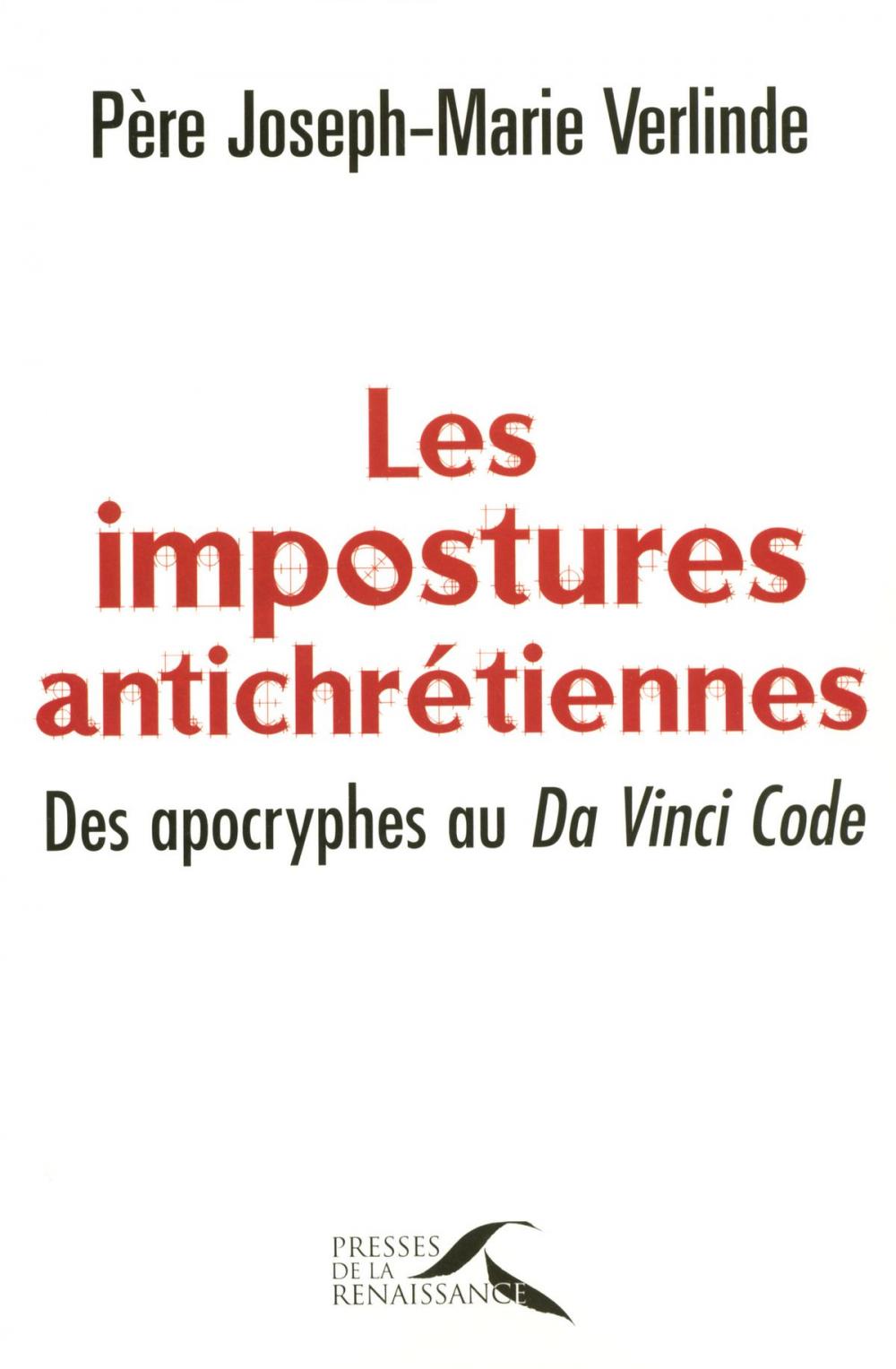 Big bigCover of Les impostures antichrétiennes