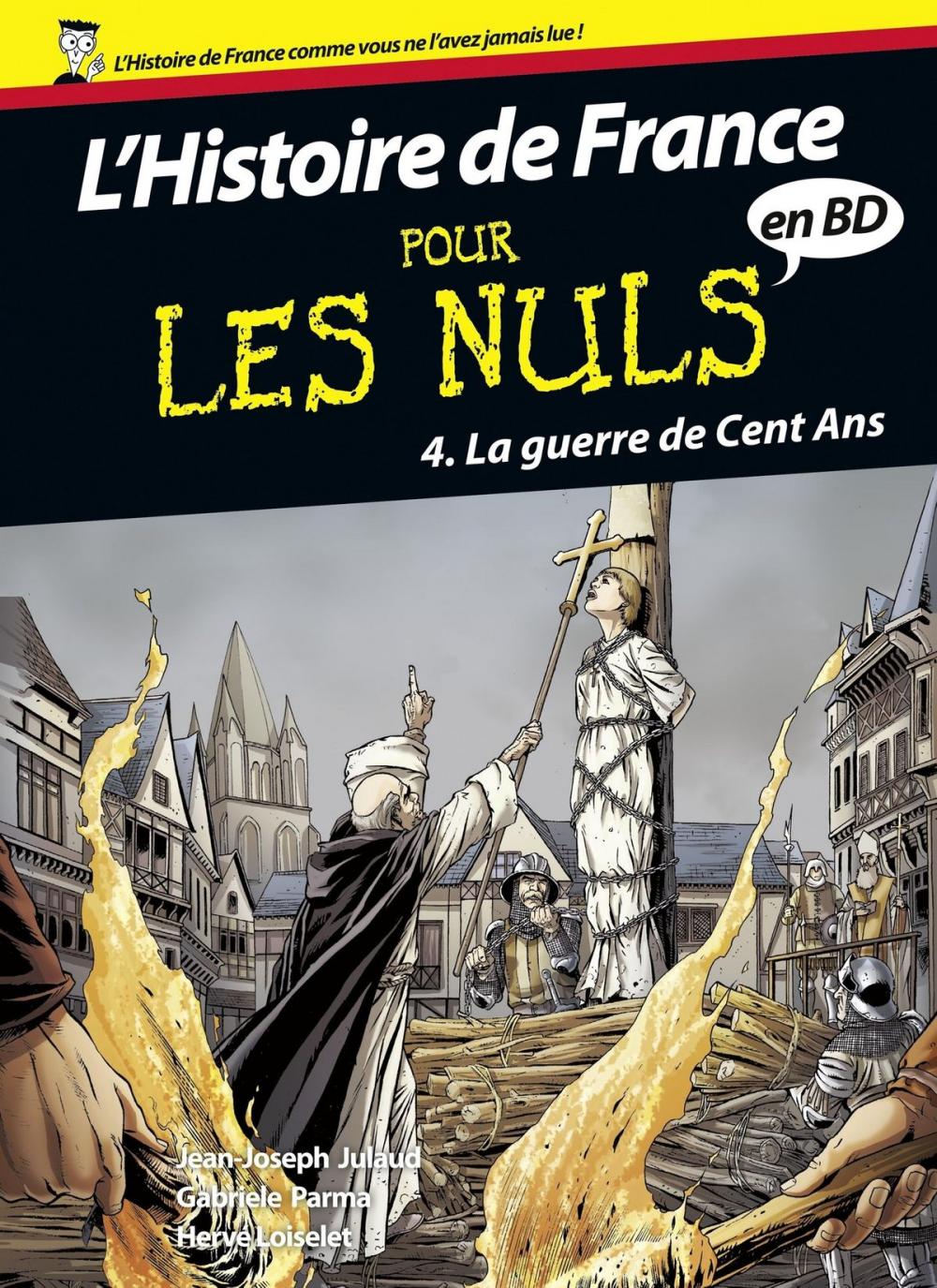 Big bigCover of Histoire de France en BD Pour les Nuls, Tome 4