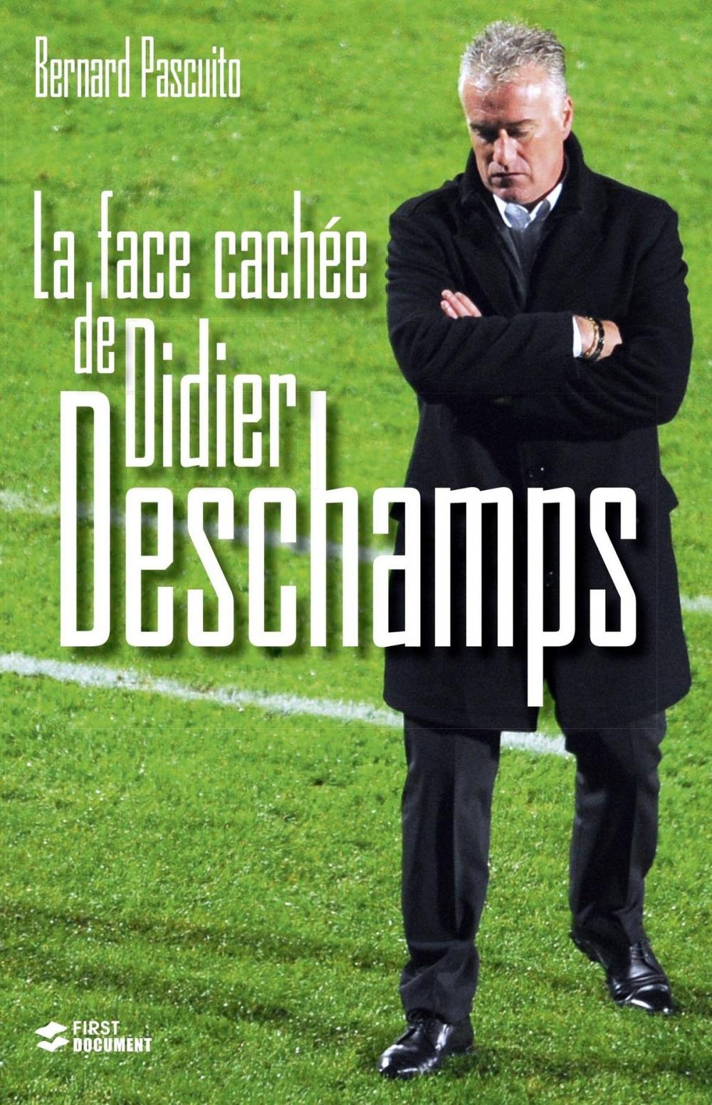 Big bigCover of La face cachée de Didier Deschamps