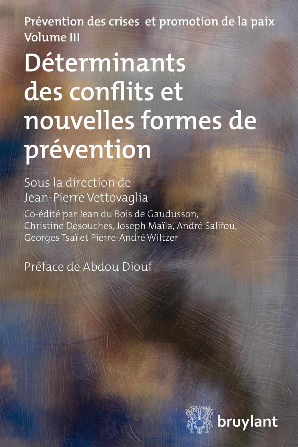 Big bigCover of Déterminants des conflits et nouvelles formes de prévention