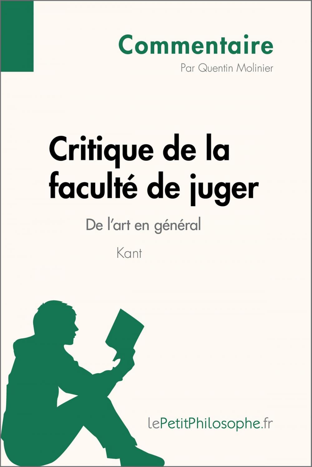 Big bigCover of Critique de la faculté de juger de Kant - De l'art en général (Commentaire)