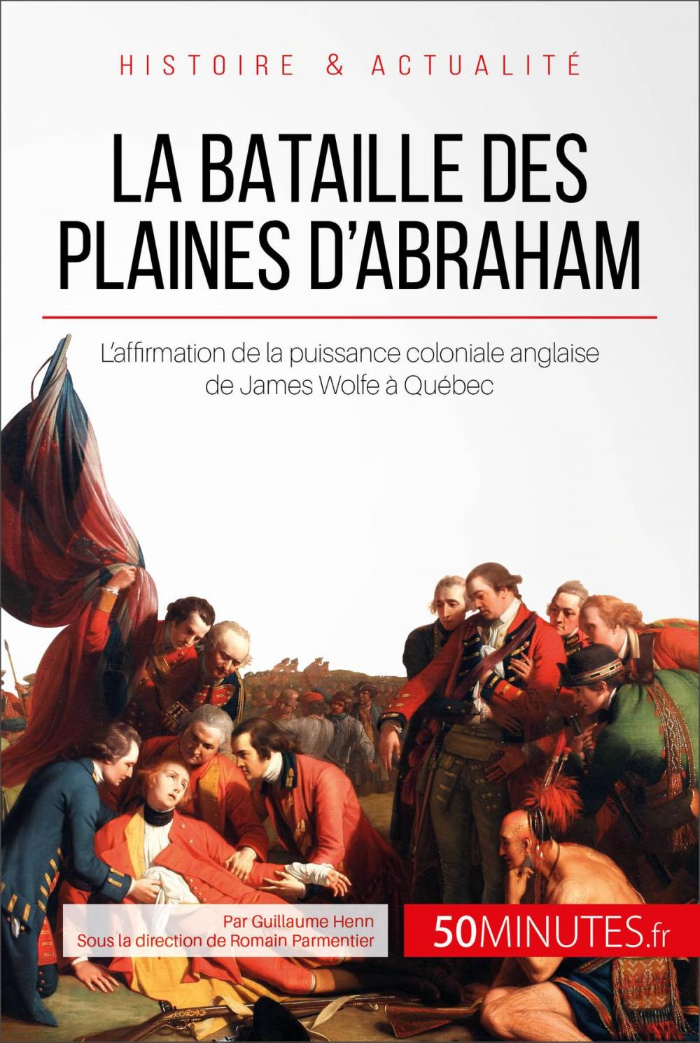 Big bigCover of La bataille des plaines d'Abraham