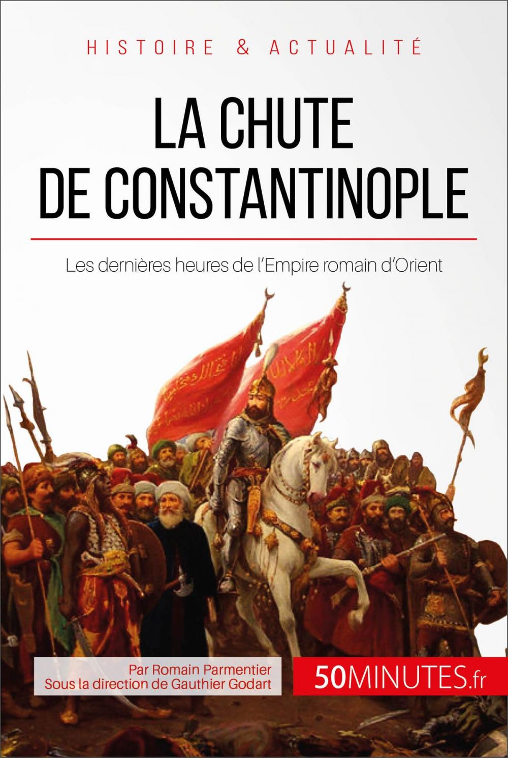 Big bigCover of La chute de Constantinople