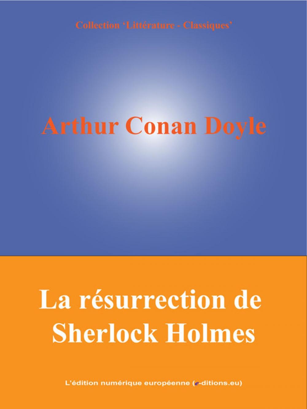 Big bigCover of La résurrection de Sherlock Holmes