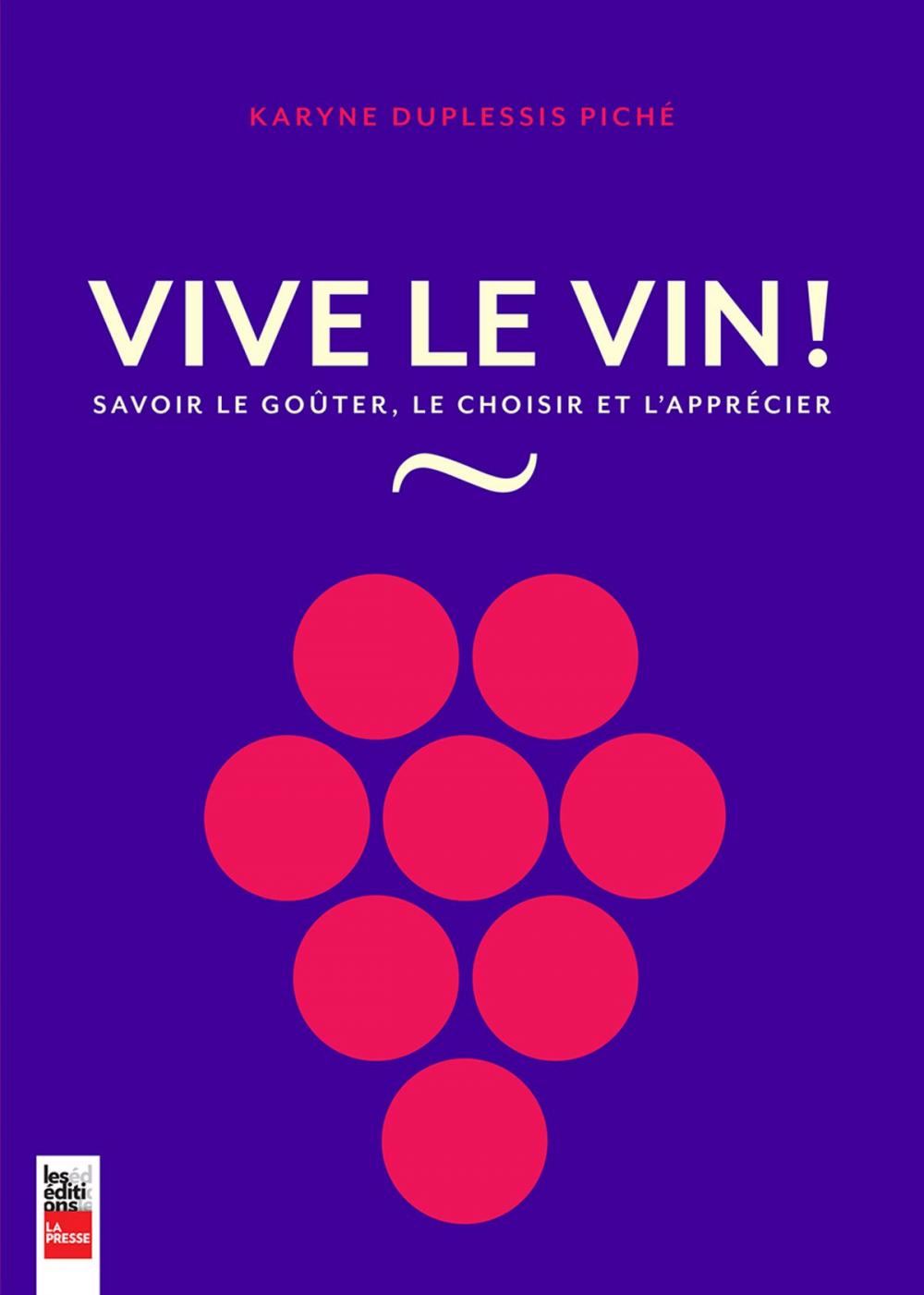 Big bigCover of Vive le vin!