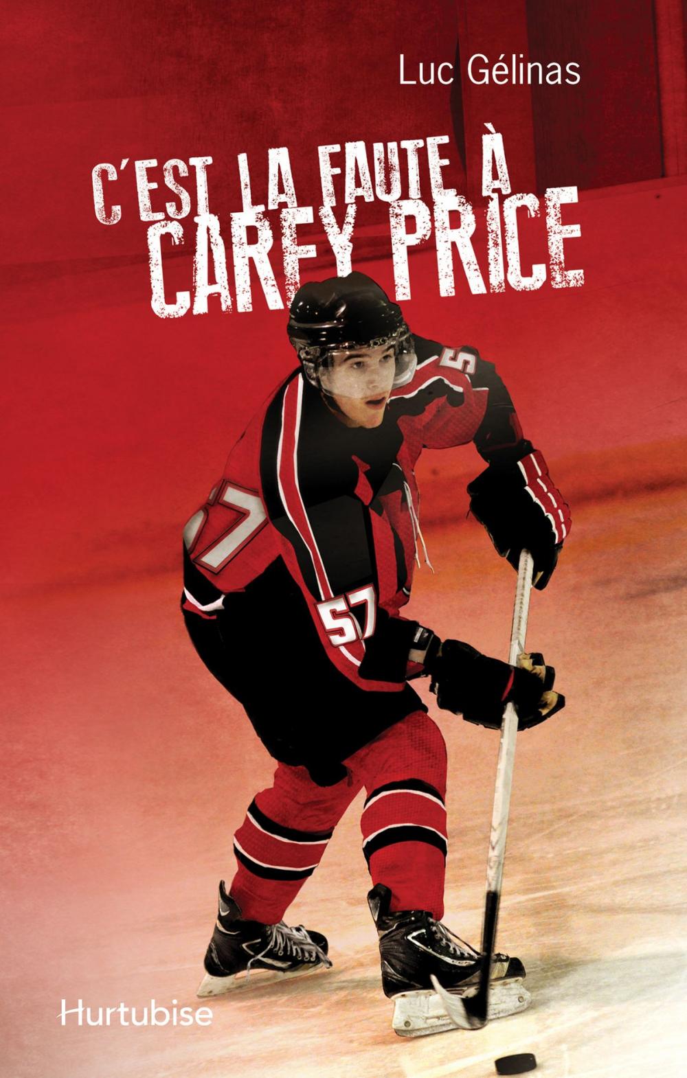 Big bigCover of C’est la faute à Carey Price T3