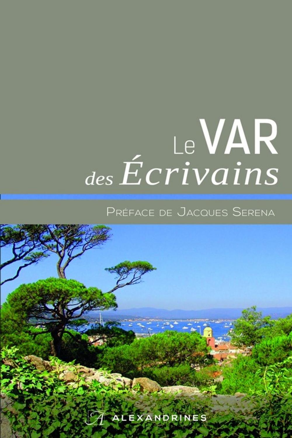 Big bigCover of Le Var des écrivains