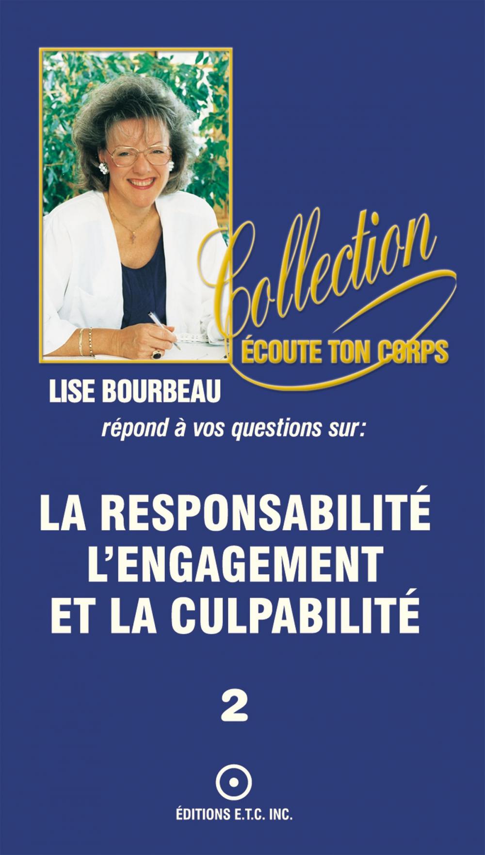 Big bigCover of La responsabilité, l'engagement et la culpabilité