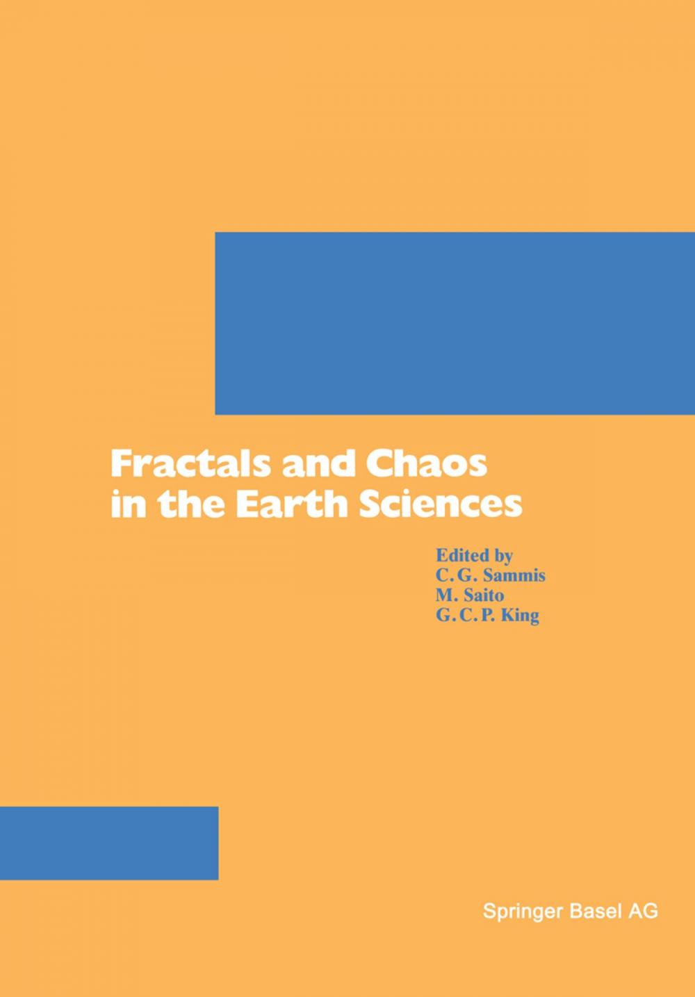 Big bigCover of Fractals and Chaos in the Earth Sciences