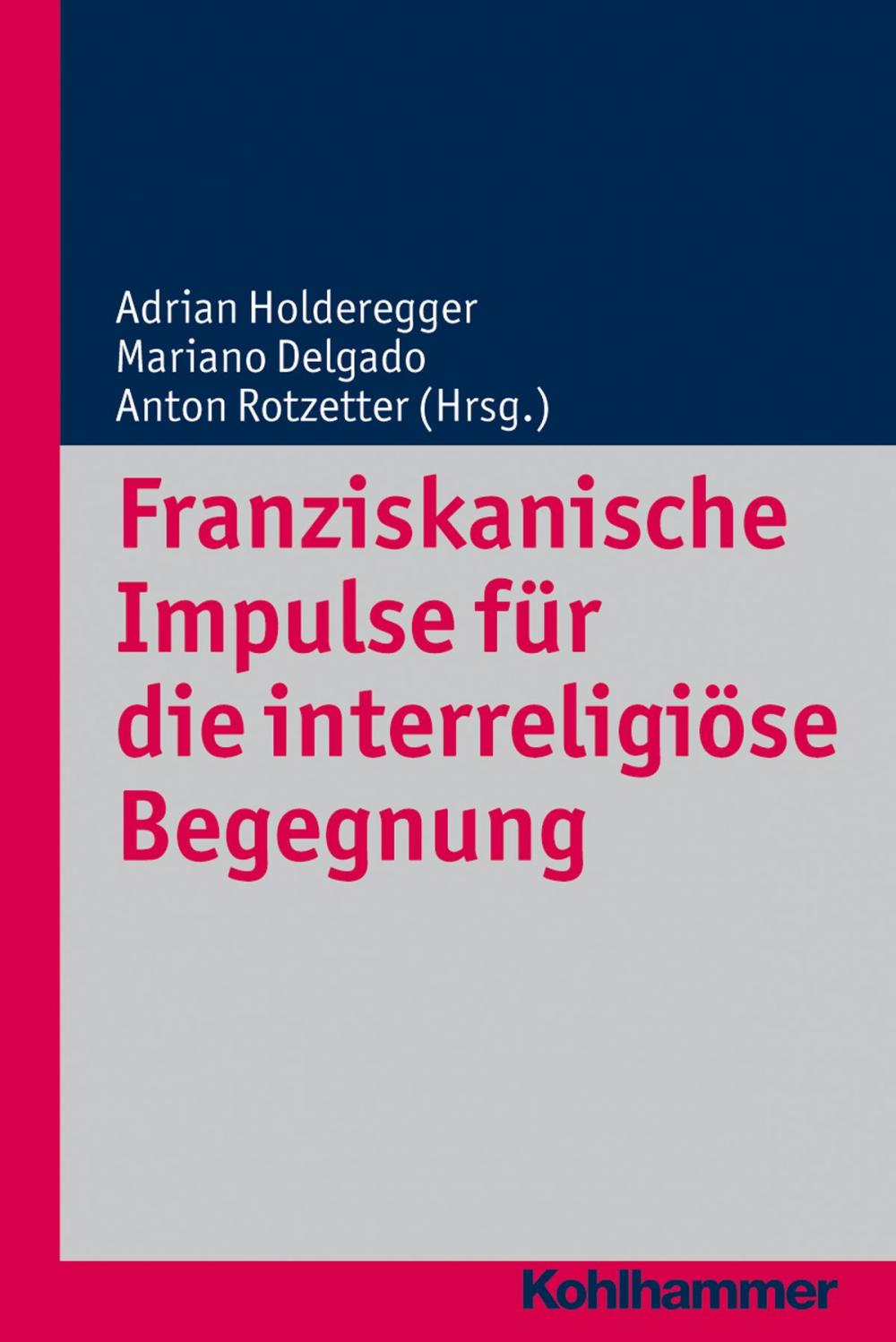 Big bigCover of Franziskanische Impulse für die interreligiöse Begegnung