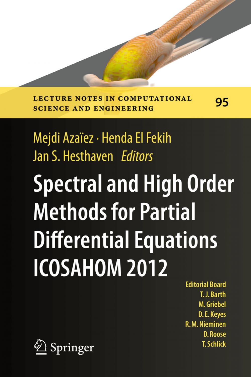 Big bigCover of Spectral and High Order Methods for Partial Differential Equations - ICOSAHOM 2012