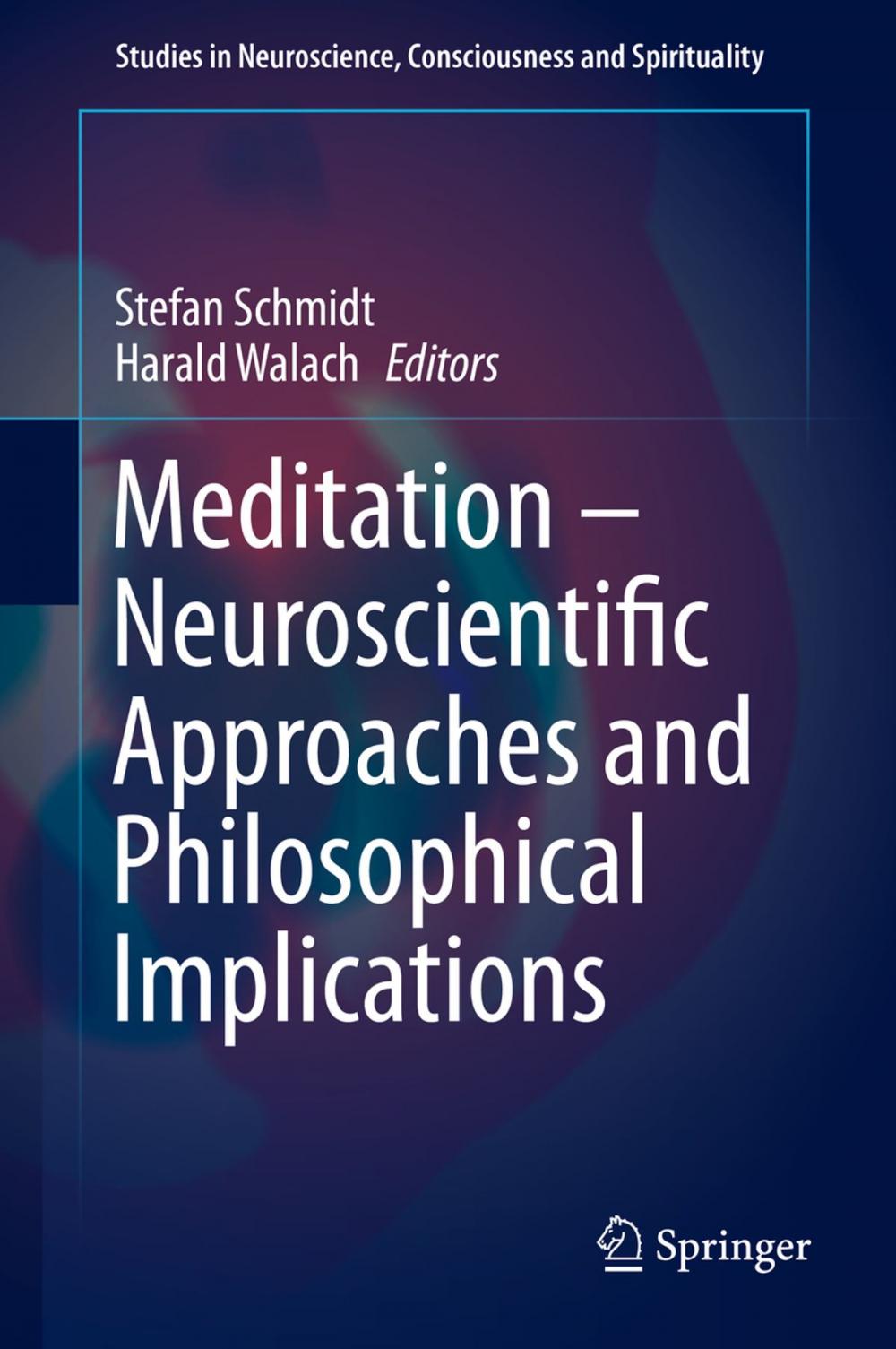 Big bigCover of Meditation – Neuroscientific Approaches and Philosophical Implications