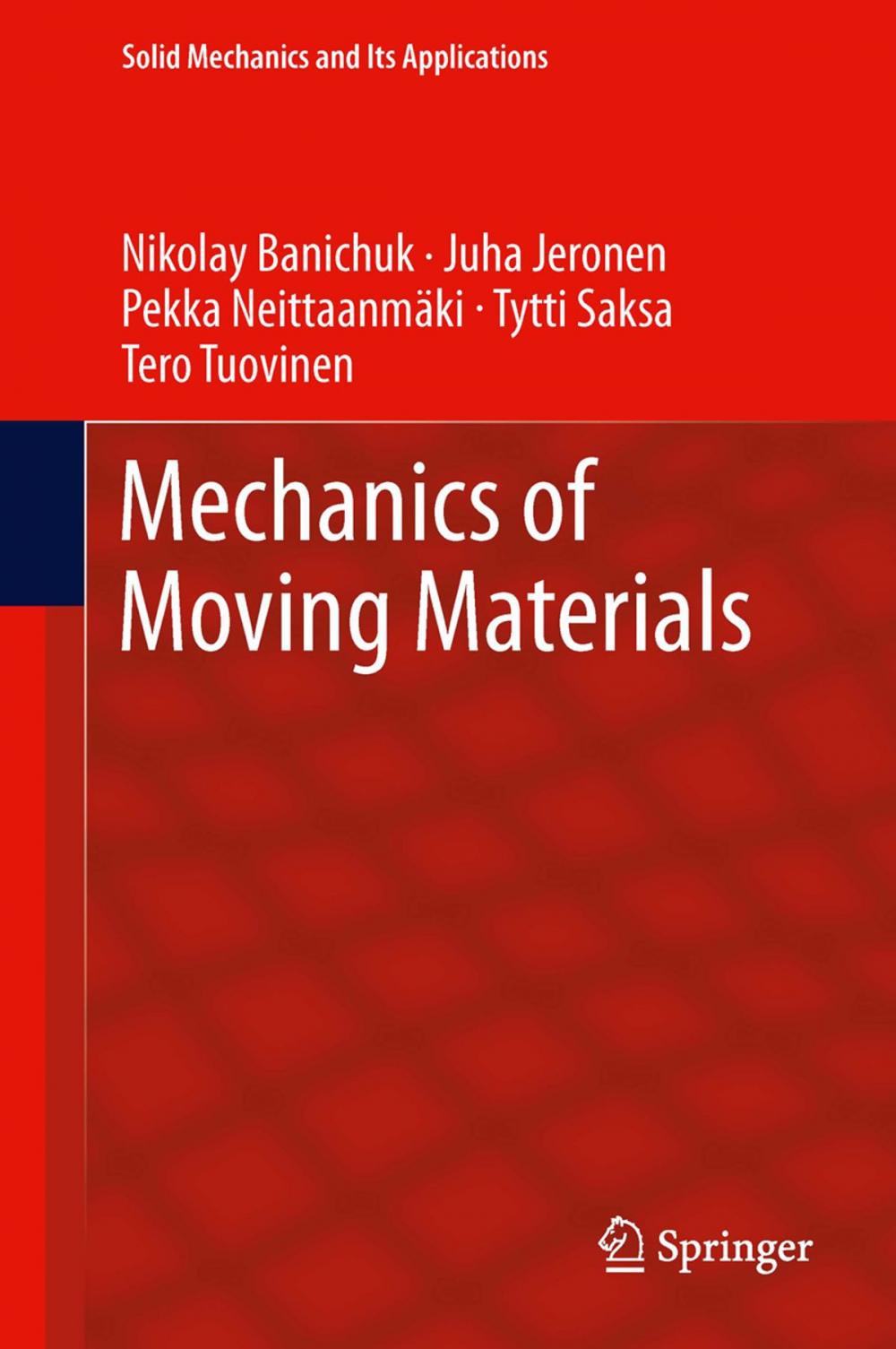 Big bigCover of Mechanics of Moving Materials