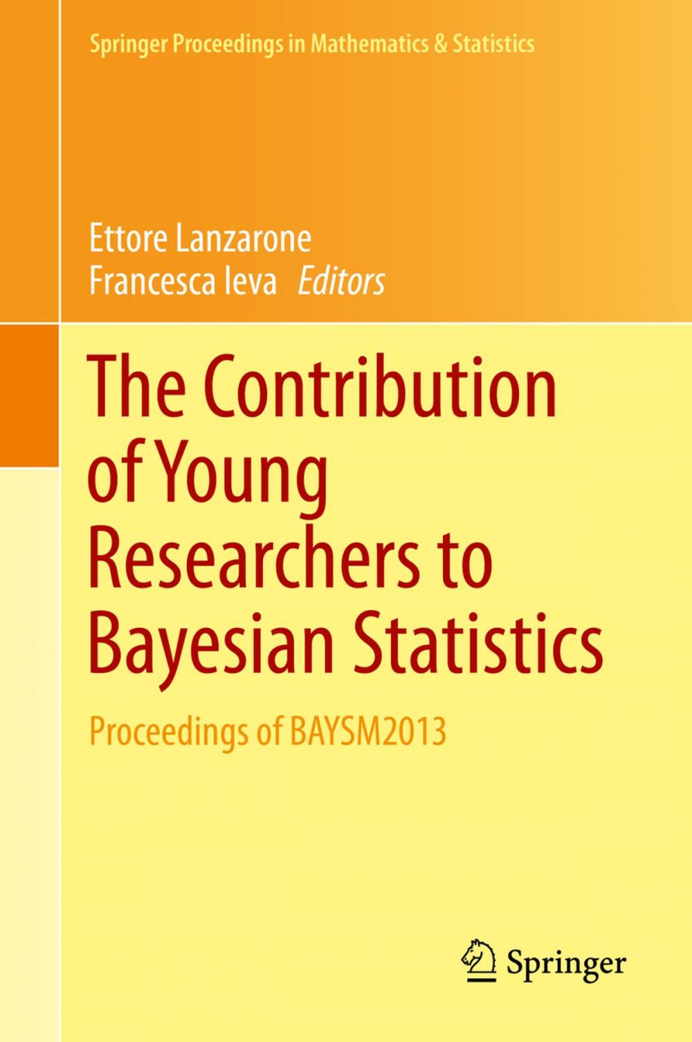 Big bigCover of The Contribution of Young Researchers to Bayesian Statistics