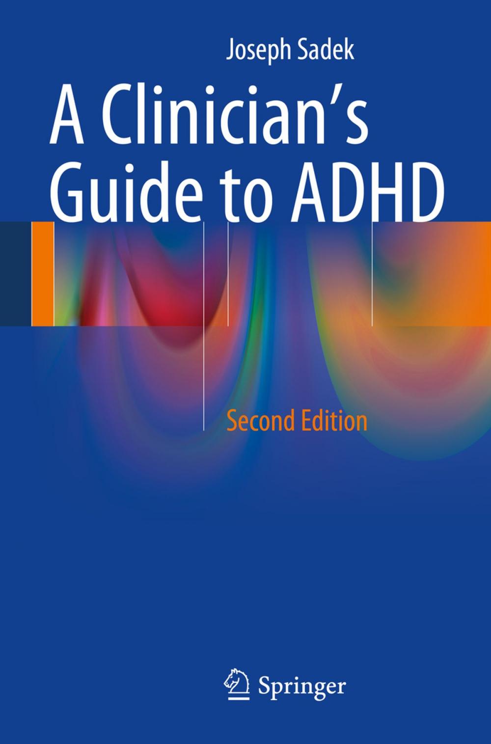 Big bigCover of A Clinician’s Guide to ADHD